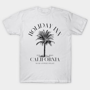 Holiday inn California T-Shirt